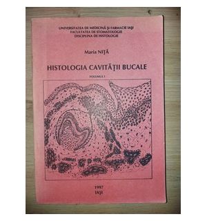 Histologia cavitatii bucale- Maria Nita