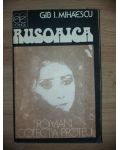 Rusoaica- Gib I. Mihaescu