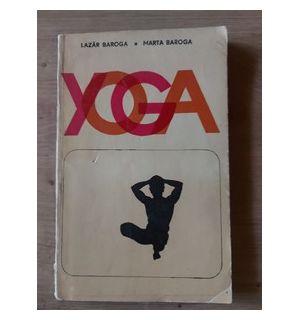 Yoga- Lazar Baroga, Marta Baroga
