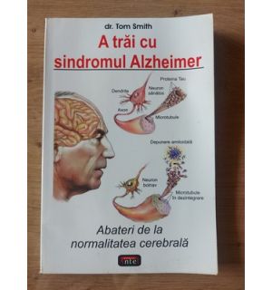 A trai cu sindromul Alzheimer- Tom Smith