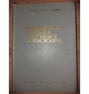 Exploatarea parcului de masini si tractoare- A. Sandru, I. Nita