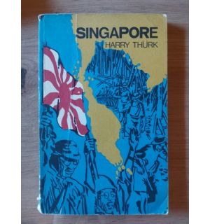 Singapore- Harry Thurk