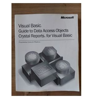 Visual Basic. Guide to Data Access Objects Crystal Reports for Visual Basic