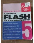 Macromedia Flash for windows&Macintosh 5- Katherine Ulrich