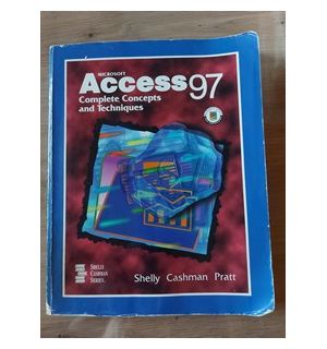 Access 97- Shelly Cashman Pratt