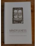 Mindfulness the path to the deathless