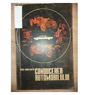 Conducerea automobilului- Radu Constantin