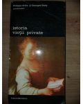 Istoria vietii private 5- Phillipps Aries, Georges Duby