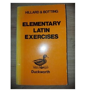 Elementary latin exercises- Hillard & Botting