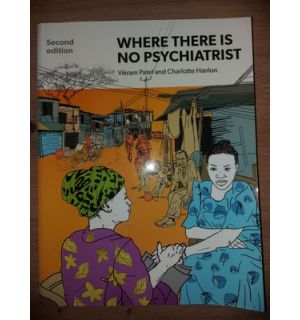 Where there is no psychiatrist- Vikram Patel, Charlotte Hanlon