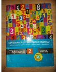 Matematica si explorarea mediului: caiet pentru clasa a 2-a - Anca Veronica Taut, Adina Achim