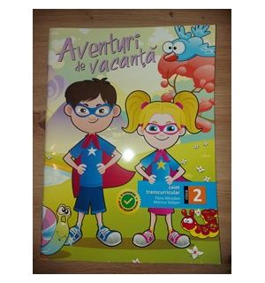 Aventuri de vacanta clasa a 2-a - Flora Abrudan, Monica Salajan