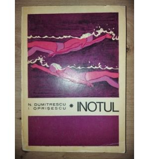 Inotul- N. Dumitrescu, I. Oprisescu