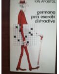 Germana prin exercitii distractive- Ion Apostol