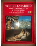 Toledo-Madrid: Valea celor cazuti si El Escorial