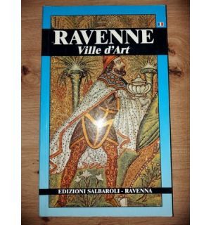 Ville d`art- Ravenne