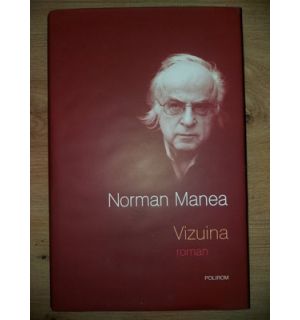 Vizuina- Norman Manea