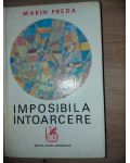 Imposibila intoarcere- Marin Preda