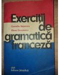 Exercitii de gramatica franceza- Cornelia Bejenaru, Elena Gorunescu