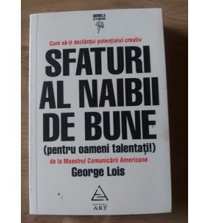 Sfaturi al naibii de bune- George Lois