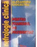 Nefrologie clinica pentru examenul de rezidentiat