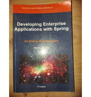 Developing enterprise applications with spring- Henry H. Liu
