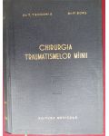 Chirurgia traumatisemelor mainii