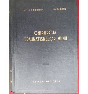 Chirurgia traumatisemelor mainii