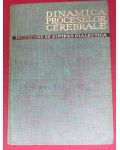 Dinamica proceselor cerebrale