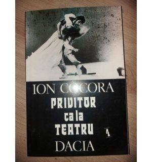 Privitor ca la teatru- Ion Cocora