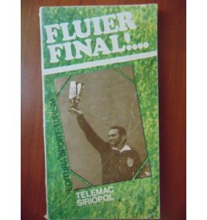 Fluier final!...