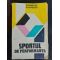 Sportul de performanta- Corneliu Florescu