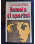 Femeia si sportul- Andrei Demeter
