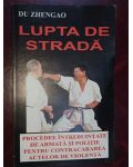 Lupta de strada- Du Zhengao