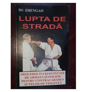 Lupta de strada- Du Zhengao
