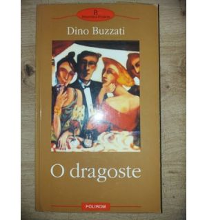 O dragoste- Dino Buzatti