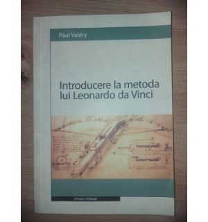 Introducere la metoda lui Leonardo da Vinci- Paul Valery