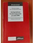 Jurisprudenta Sectiei comerciale pe anul 2006