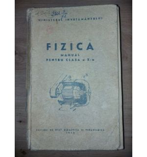 Fizica: Manual pentru clasa a 10-a