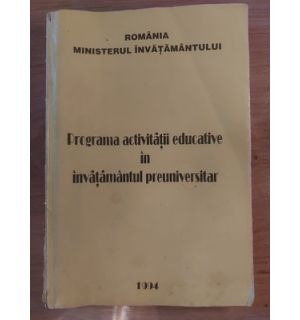 Programa activitatii educative in invatamantul preuniversitar- Ileana Daraban, Corina Cioponea