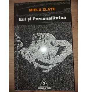 Eul si personalitatea- Mielu Zlate