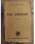 Hai diridam- Ionel Teodoreanu