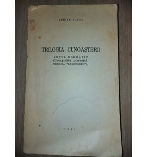 Trilogia cunoasterii- Lucian Blaga