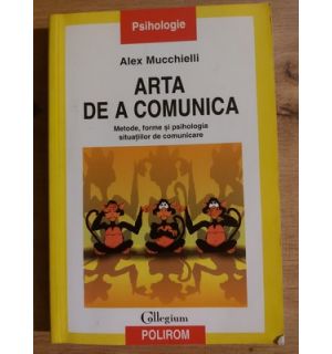 Arta de a comunica- Alex Mucchielli