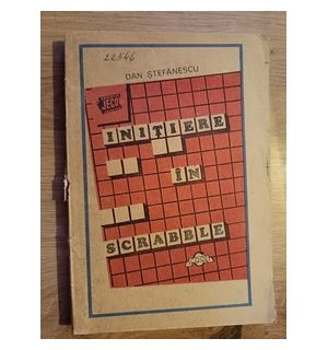 Initiere in scrabble- Dan Stefanescu