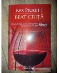 Beat crita- Rex Pickett