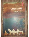 Rezervatia- George Cornila