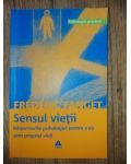Sensul vietii- Frederic Fanget