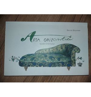 Arta orizontului- Bernd Brunner