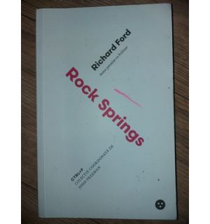 Rock springs- Richard Ford
